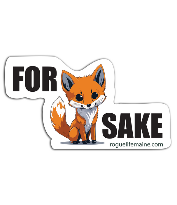 For Fox Sake Sticker Decal